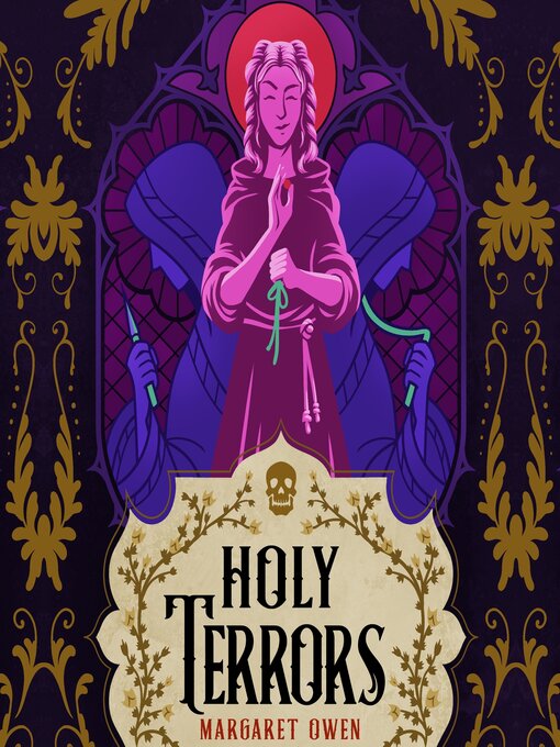 Title details for Holy Terrors by Margaret Owen - Wait list